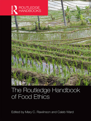 cover image of The Routledge Handbook of Food Ethics